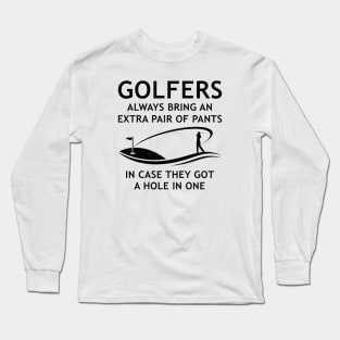 Golfers Extra Pants Long Sleeve T-Shirt